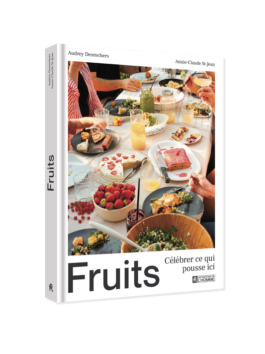 Livre FRUITS - Célébrer ce qui pousse ici